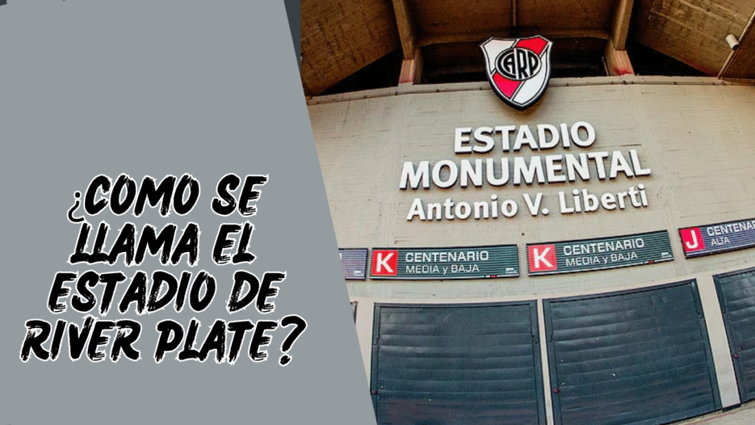¿Cómo se llama el estadio de River Plate?