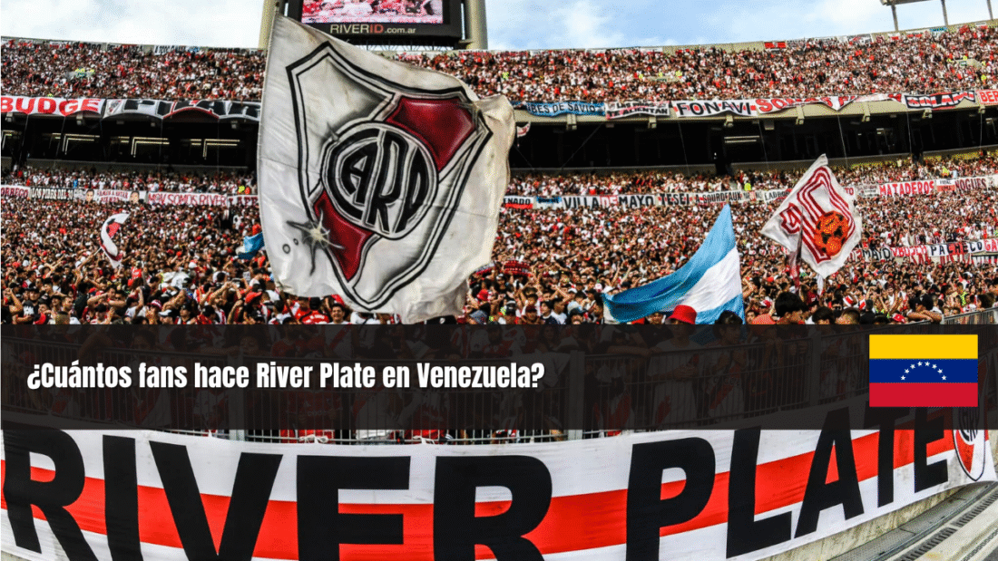 ¿Cuántos fans hace River Plate en Venezuela?