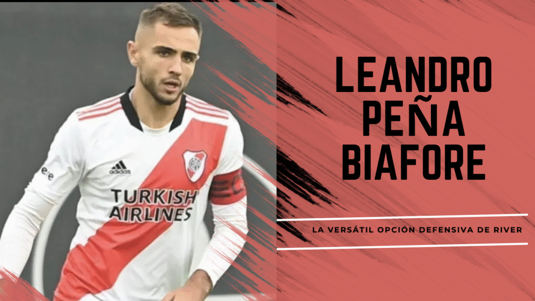 Leandro Peña Biafore: La versátil opción defensiva de River