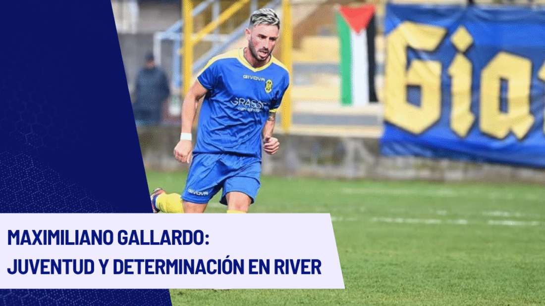 Maximiliano Gallardo: Juventud y determinación en River